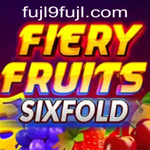 Exploring the Enchanting World of FieryFruitsSixFold