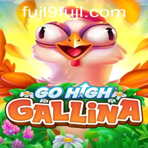 The Exhilarating World of GoHighGallina: The Thrilling Game Captivating Global Audiences
