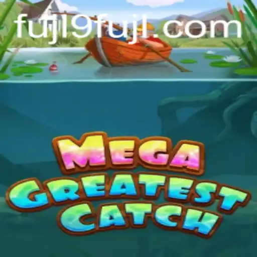 Unveiling the Adventure of MegaGreatestCatch: A Gaming Phenomenon