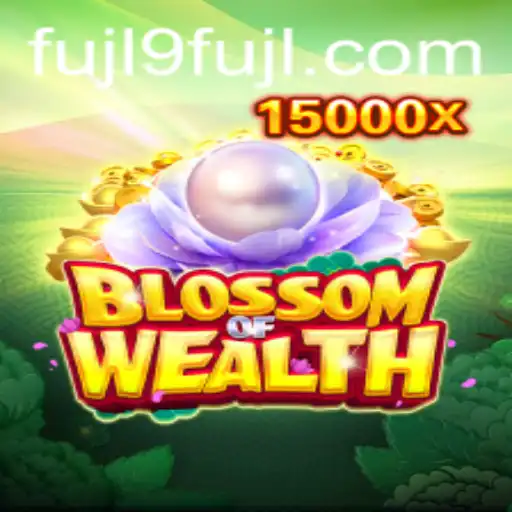 A Journey into the World of BlossomofWealth: Discovering the Enchantment of FUJL9