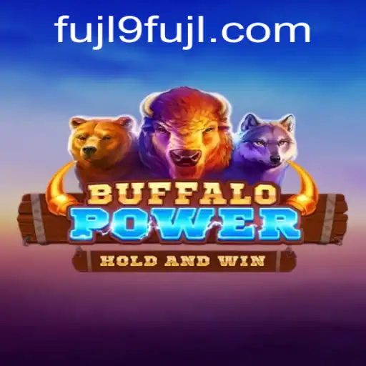 Explore the Exciting World of BuffaloPower: A Dynamic Gameplay Experience