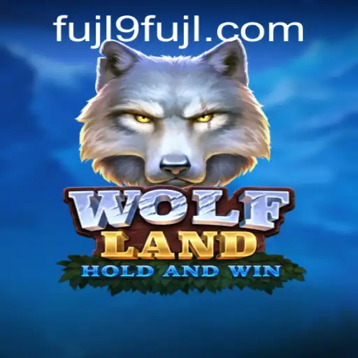 Exploring the Thrilling World of WolfLand and the Mystery of FUJL9